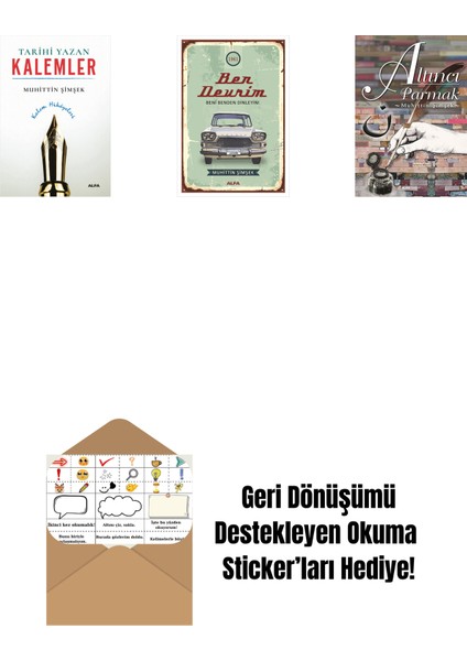Tarihi Yazan Kalemler + Ben Devrim + Altıncı Parmak + Okuma Sticker'ları