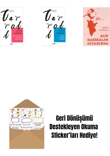 Bulmacalar Diyarına Yolculuk + Alice Aynanın Içinde + Alis Harikalar Diyarında + Okuma Sticker'ları