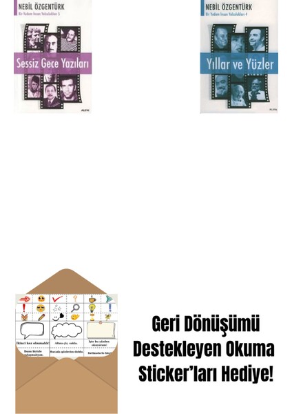 Sessiz Gece Yazıları + Yıllar ve Yüzler + Okuma Sticker'ları