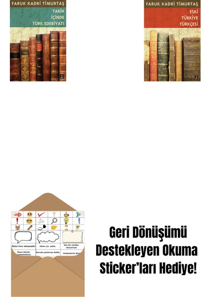 Tarih Içinde Türk Edebiyatı + Eski Türkiye Türkçesi + Okuma Sticker'ları