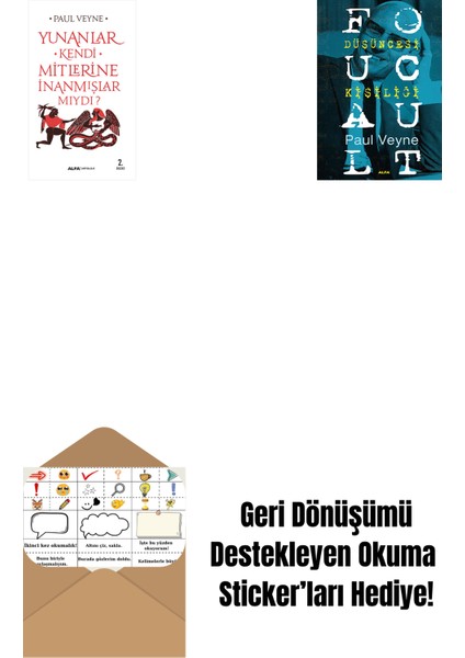 Yunanlar Kendi Mitlerine Inanmışlar Mıydı? + Foucault Düşüncesi Kişiliği + Okuma Sticker'ları