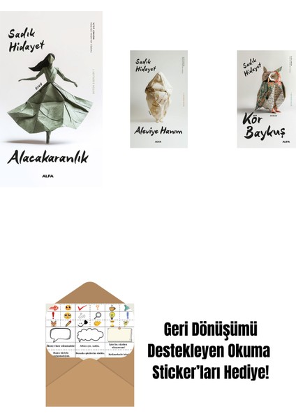 Alacakaranlık + Aleviye Hanım + Kör Baykuş + Okuma Sticker'ları
