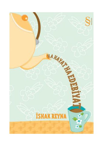 Ha Hayat Ha Edebiyat + Ilk Aşkın On Öyküsü + Okuma Sticker'ları fiyatları