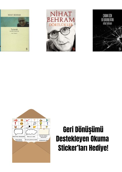 Tutanak + Dörtlükler + Çıkmak Için Bu Karanlıktan + Okuma Sticker'ları