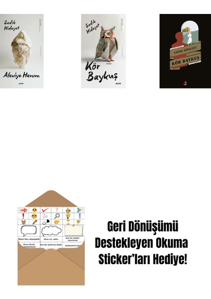 Aleviye Hanım + Kör Baykuş + Kör Baykuş + Okuma Sticker'ları