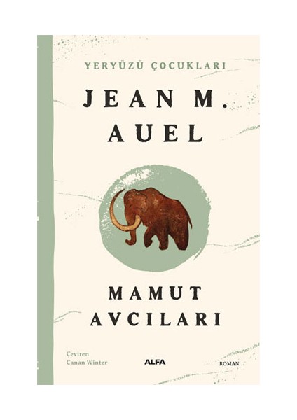 Yeryüzü Çocukları 4 - Dönüş Yolu + Yeryüzü Çocukları 6 - Ayla - Boyalı Mağaralar Diyarı + Yeryüzü Çocukları 3 - Mamut Avcıları + Okuma Sticker'ları fırsatları