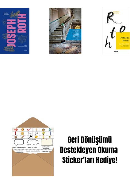 Bütün Öyküleri - Joseph Roth (Ciltli) + Hotel Savoy + Savoy Oteli + Okuma Sticker'ları