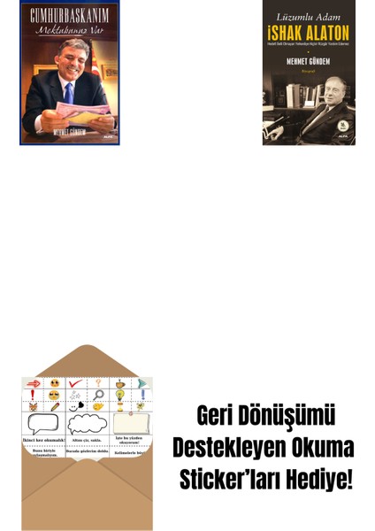 Cumhurbaşkanım Mektubunuz Var + Lüzumlu Adam - Ishak Alaton + Okuma Sticker'ları