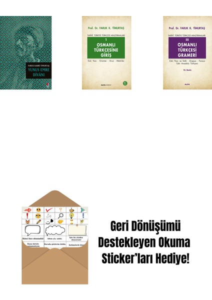Yunus Emre Dîvânı + Osmanlı Türkçesine Giriş 1 + Osmanlı Türkçesi Grameri 3 + Okuma Sticker'ları