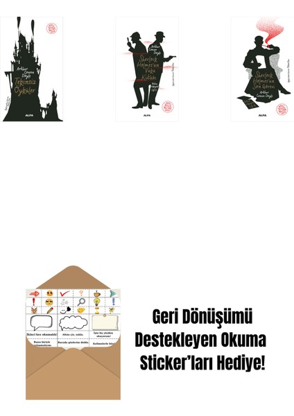Tekinsiz Öyküler + Sherlock Holmes’un Vaka Kitabı + Sherlock Holmes'un Son Görevi + Okuma Sticker'ları