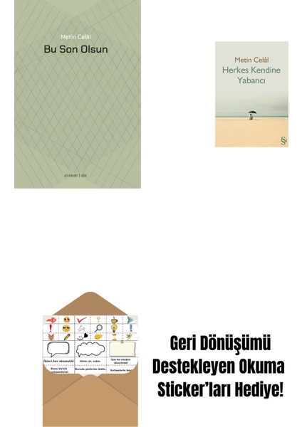 Bu Son Olsun + Herkes Kendine Yabancı + Okuma Sticker'ları