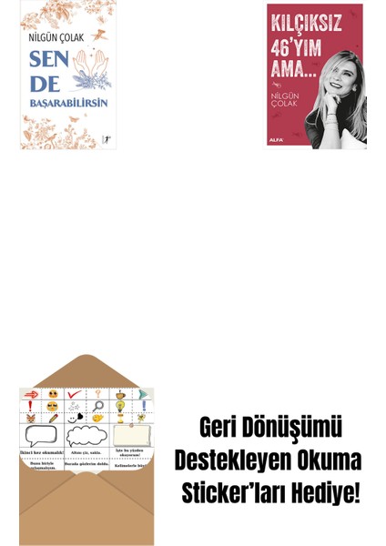 Sen De Başarabilirsin + Kılçıksız 46'yım Ama... + Okuma Sticker'ları