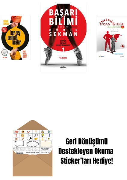 Her Şey Seninle Başlar + Başarı Bilimi + Insan Isterse - Azmin Zaferi Öyküleri 5 + Okuma Sticker'ları