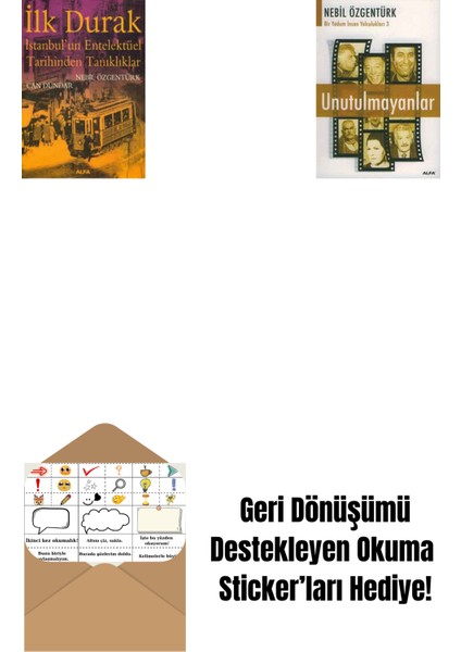 Ilk Durak + Unutulmayanlar + Okuma Sticker'ları