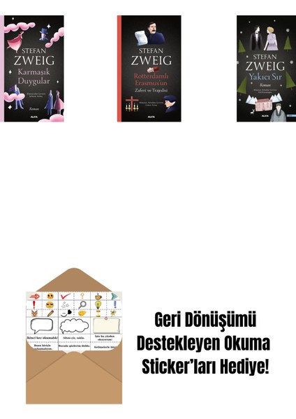 Karmaşık Duygular + Rotterdamlı Erasmus’un Zaferi ve Trajedisi + Yakıcı Sır + Okuma Sticker'ları