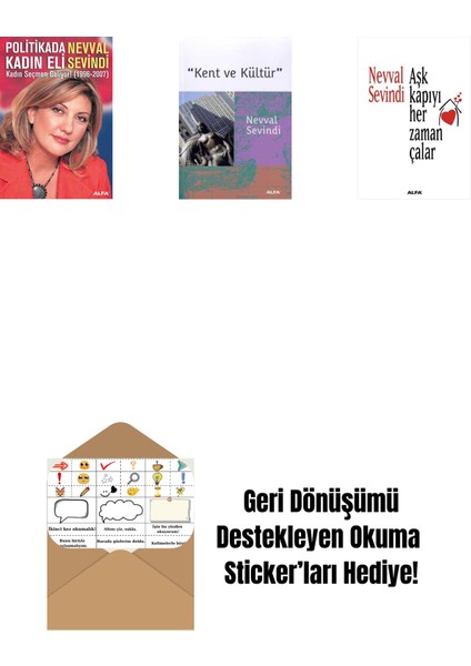 Politikada Kadın Eli + Kent ve Kültür + Aşk Kapıyı Her Zaman Çalar + Okuma Sticker'ları