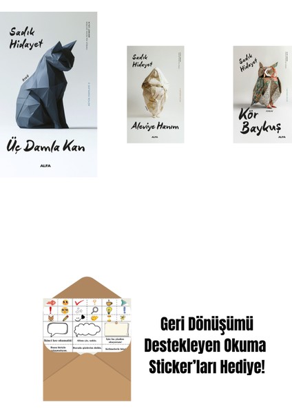 Üç Damla Kan + Aleviye Hanım + Kör Baykuş + Okuma Sticker'ları