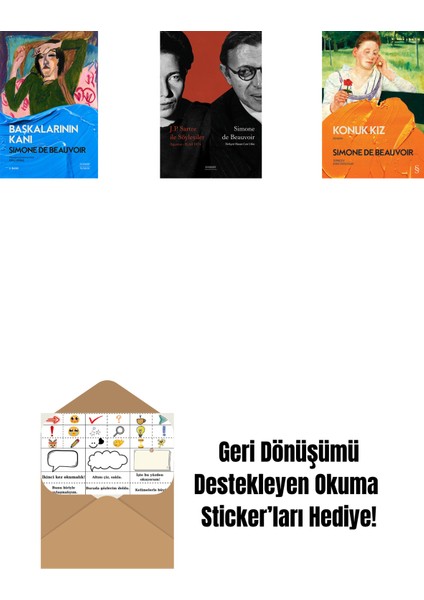 Başkalarının Kanı + J. P. Sartre Ile Söyleşiler + Sartre’a Mektuplar 1: 1930-1939 + Okuma Sticker'ları