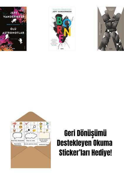 Ölü Astronotlar + Borne + Yok Oluş + Okuma Sticker'ları