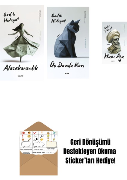 Alacakaranlık + Üç Damla Kan + Hacı Ağa + Okuma Sticker'ları