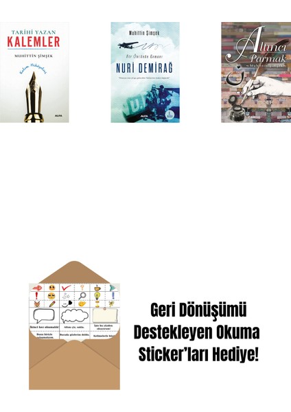 Tarihi Yazan Kalemler + Nuri Demirağ + Altıncı Parmak + Okuma Sticker'ları