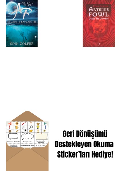 Artemis Fowl 7 - Atlantis Saplantısı + Artemis Fowl 4 - Opal’in Oyunu + Okuma Sticker'ları