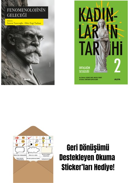 Fenomenolojinin Geleceği + Kadınların Tarihi 2 (Ciltli) + Okuma Sticker'ları