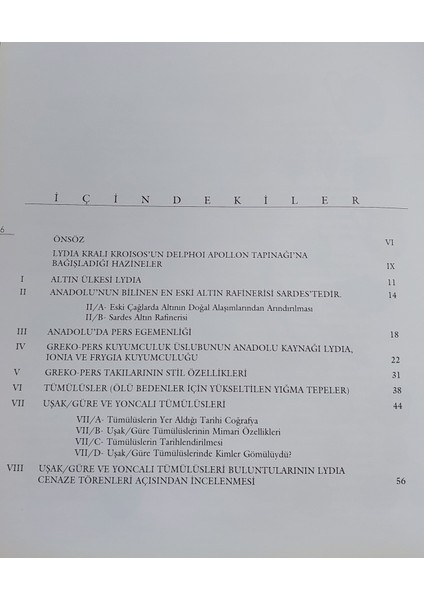 Karun Hazinesi ve Bulundukları Tümülüsler Lydıa-Uşak fiyatları