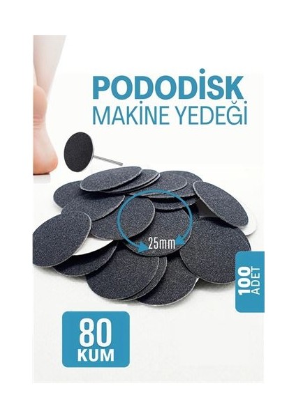 25 mm Pododisk - Nasır Sökücu Pedikür Makinesi Yedek Pedler 100 Adet
