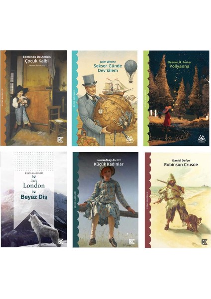 Kitap Vadisi Dünya Klasikleri Seti 6 Kitap (Robinson Crusoe + Küçük Kadınlar + Beyaz Diş + Polyanna + Seksen Günde Devri Alem + Çocuk Kalbi)