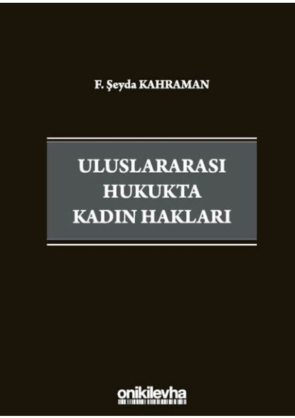 Uluslararası Hukukta Kadın Hakları