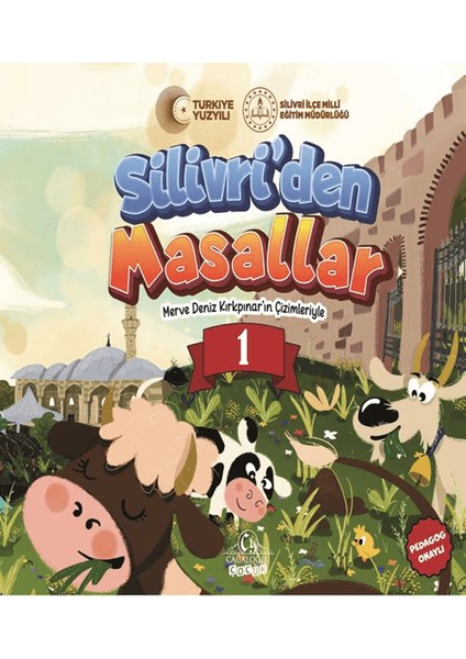 Silivri’den Masallar -1