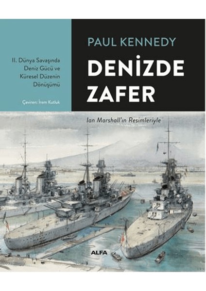 Denizde Zafer - Paul Kennedy