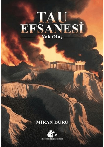 Tau Efsanesi - Yok Oluş