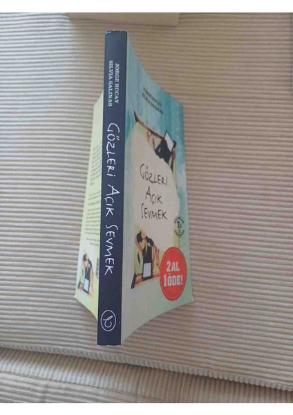 Gözleri Açık Sevmek Jorge Bucay -Silvia Salinas 2010 Basim 235 Sayfa 2,el Kitap En Son Bos Sayfada Tukenmez Kalem Karalamasi Var Harici Cok Temiz Durumdadir