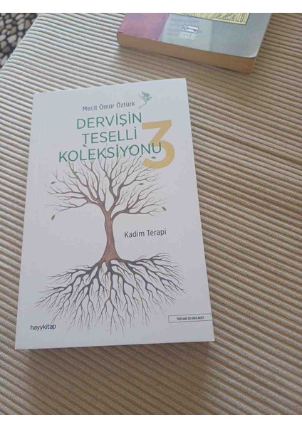 Dervişin Teselli Kolleksiyonu 3 Kadım Terapı 2023 Yili 2,baski 323 Sayfa 2,el Yeni Gibidir Sayfalar Eksiksiz Temiz Kondisyon Çok Iyi Durumdadır
