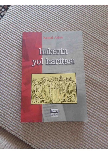 Haberin Yol Haritası 1 Baski Imzali 2002 Basim 215 Sayfa 2,el Cok Temiz Kondisyonda Kemal Aslan Yazari ve Imzali