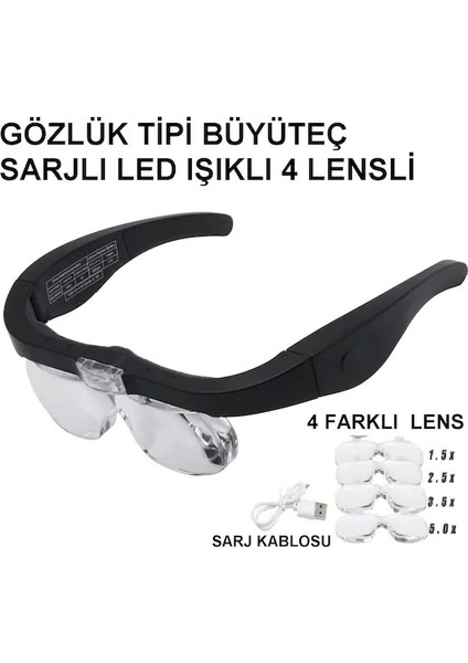 Şarjlı Gözlük Büyüteç 4 Farklı Lens 11537DC