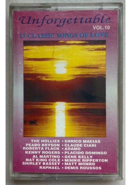 Unforgettable Vol 10 17 Classic Songs Of Love Kaset (Orijinal Dönem Baskı Kaset)