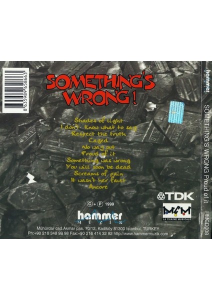 Dikkat CD Something's Wrong ! – Proud Of It