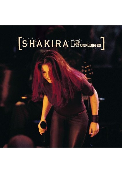 Dikkat Cdshakira – Mtv Unplugged