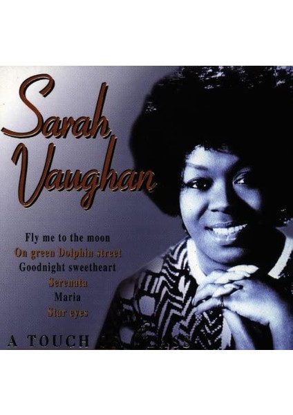 Dikkat CD Sarah Vaughan – A Touch Of Class