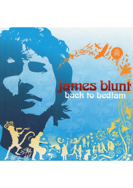 Dikkat CD James Blunt – Back To Bedlam