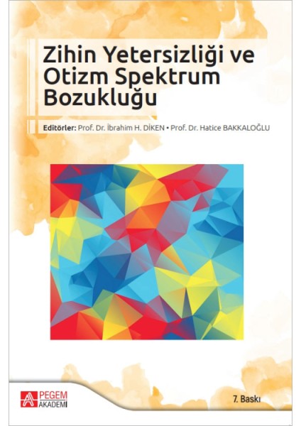 Zihin Yetersizliği ve Otzm Spektrum Bozukluğu