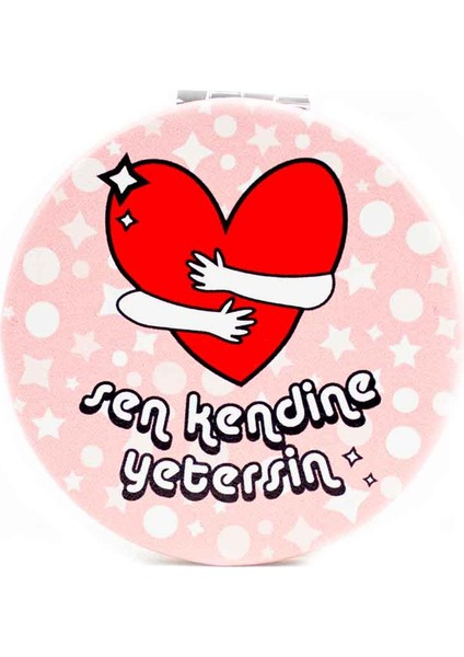 Sen Kendine Yetersin! Cep Çanta Makyaj Aynası - Kompakt Cep Aynası
