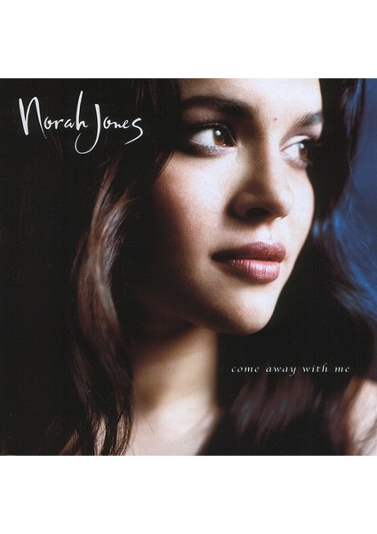 Dikkat CD Norah Jones – Come Away With Me