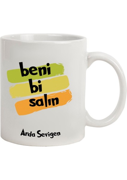 Kişiye Özel beni Bi Salın Temalı seramik Kupa Bardak fiyatları