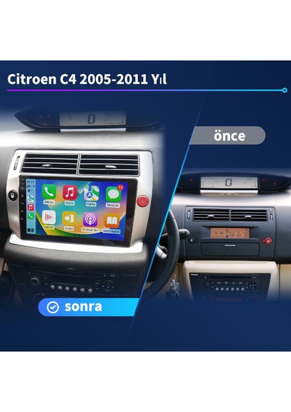 Citroen C4 2005-2011 Yıl Uyumlu 9 Inç 4 GB Ram 64 GB Hafıza Multimedya Carplay Navigasyon fiyatları