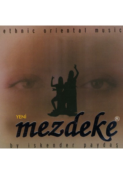 Dikkat CD Yeni Mezdeke - By Iskender Paydaş - Ethnıc Orıental Musıc