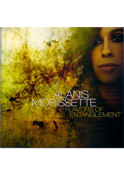 Dikkat CD Alanis Morissette – Flavors Of Entanglement